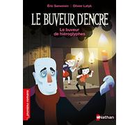 Le Buveur d'encre : Le buveur de hiéroglyphes