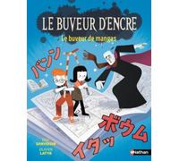 Le buveur d'encre : Le buveur de mangas
