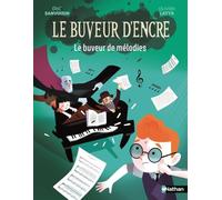 Le Buveur d'encre : Le buveur de mélodies