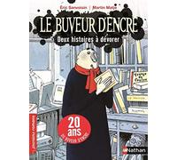 Le Buvuer d'encre: 2 histoires à dévorer (2): Edition anniversaire, 20 ans du buveur d'encre