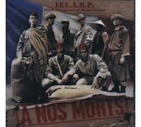 Le C.A.M.P - A Nos Morts