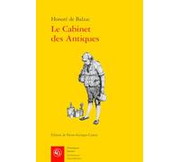 Le Cabinet Des Antiques (Litteratures francophones, 443)