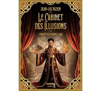 Le cabinet des illusions: Enquête à Vienne, 1902