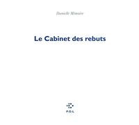 Le Cabinet des rebuts