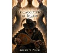 Le cacciatrici di incubi