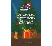 Le cadeau mystérieux de Noël