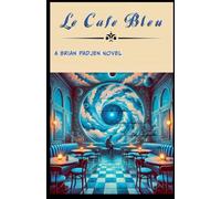 Le Cafe' Bleu