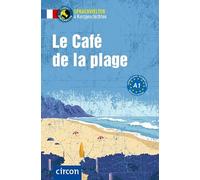 Le Café de la plage: Französisch A1