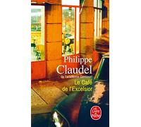 Le cafe de l'Excelsior (Le Livre de Poche)