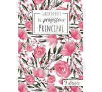Le Cahier de Bord du Professeur Principal - 9 Classes: Non daté | Suivi des élèves | Relevé de notes | Format A4 | 21 x 29,7 cm | Carnet grand format enseignant | Collège et Lycée