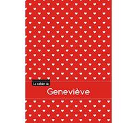 Le cahier de geneviève: Le cahier de geneviève - blanc, 96p, a5 - petits c - urs