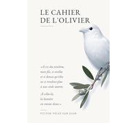 Le Cahier de l'Olivier