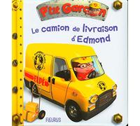 Le camion de livraison d'Edmond (P'tit garçon)