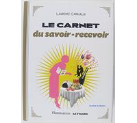 Le carnet du savoir-recevoir