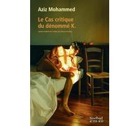 Le Cas critique du dénommé K
