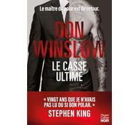 Le casse ultime: Événement. L'auteur de Cartel, La griffe du chien, le maître du polar américain est de retour !