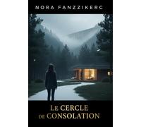 LE CERCLE DE CONSOLATION