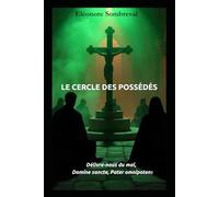 LE CERCLE DES POSSÉDÉS