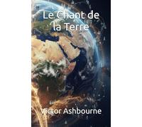 Le Chant de la Terre