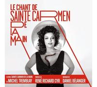 Le Chant De Sainte Carmen De La Main - Le Chant de Sainte Carmen de la Main