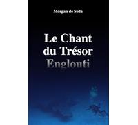 Le Chant du Trésor englouti