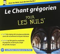 Le Chant Gregorien for Dummies / Various
