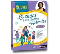Le chant pour mieux apprendre - Cycles 2 et 3