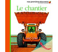 Le chantier