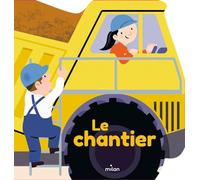 Le chantier