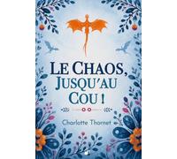 Le Chaos, jusqu'au cou ! (Cosmovarium)