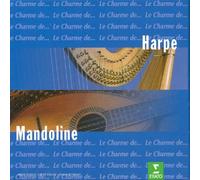 Le Charme De La Harpe;Le Charme De La Mandoline