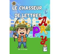 Le Chasseur de Lettres: Jeu de cartes éducatif pour apprendre l'alphabet - 3 à 10 ans