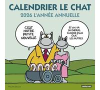 Le Chat - Calendrier Le Chat 2026: L'année annuelle
