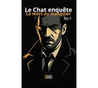 Le Chat enquête: La mort au manguier