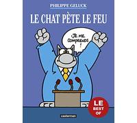 Le chat pete le feu (Best of): Best of du Chat