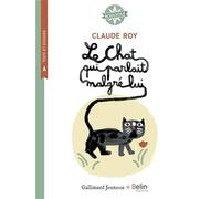 Le Chat qui parlait malgré lui