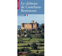 Le Château de Castelnau-Bretenoux
