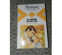 Le Chemin de nos vies (Harlequin)