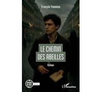 Le chemin des abeilles (Miroirs Du Réel)