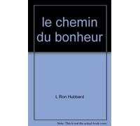 le chemin du bonheur
