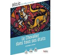 Le Chevalier dans tous ses états