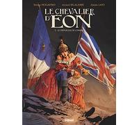 Le Chevalier d'Eon - Tome 03: Le crépuscule de Londres