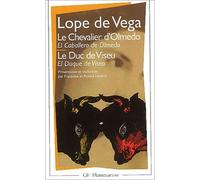 Le Chevalier D'Olmedo/Le Duc De Viseu Bilingue Francais-Espagnol (Littérature et civilisation)