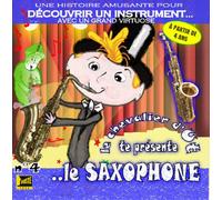 Le chevalier d'Ut - DECOUVRIR UN INSTRUMENT, le saxophone (musique enfant)
