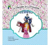 Le Chevalier et la Princesse