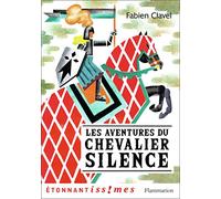 Le chevalier Silence