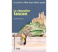 Le chevalier toscan (Le prévôt du Mont Saint Michel enquête)