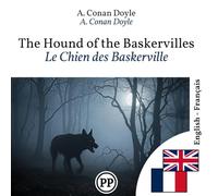 Le Chien des Baskerville: Édition bilingue ligne à ligne anglais-français (Progressez en anglais)