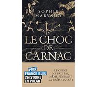 Le choc de carnac