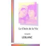 Le choix de la vie